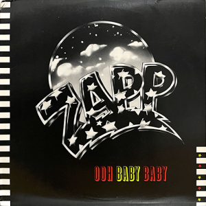 OOH BABY BABY / ZAPP