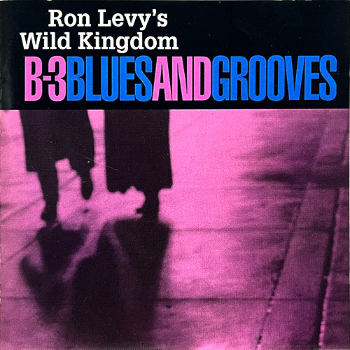 B-3 BLUES AND GROOVES