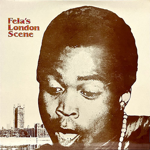 FELA'S LONDON SCENE