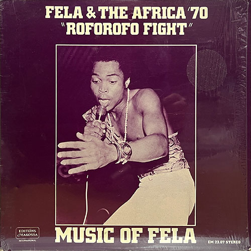 MUSIC OF FELA -ROFOROFO FIGHT