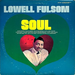 LOWELL FULSOM